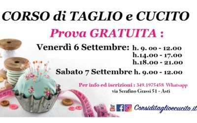 Venerdì 6 Sett. e Sabato 7 Sett. Corso di taglio e cucito – Prova GRATUITA